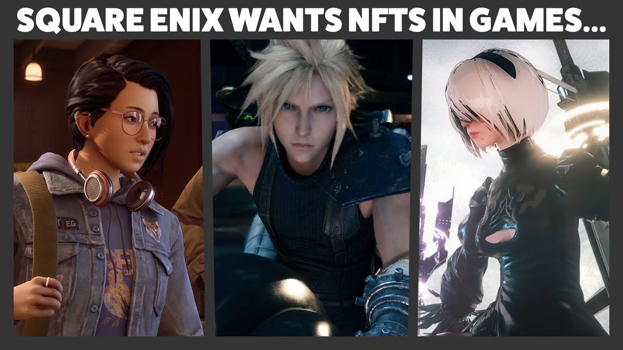 Square Enix Is Trying to Put NFTs in Games...