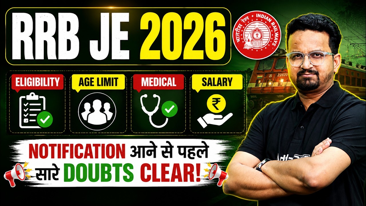 RRB JE Vacancy 2026 | RRB JE 2026 Notification OUT | RRB JE Eligibility/Age Limit/Medical & Salary!