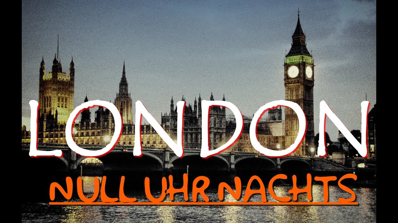 LONDON NULL UHR NACHTS #H&Ouml;RSPIEL KRIMI ALT #KRIMIH&Ouml;RSPIEL