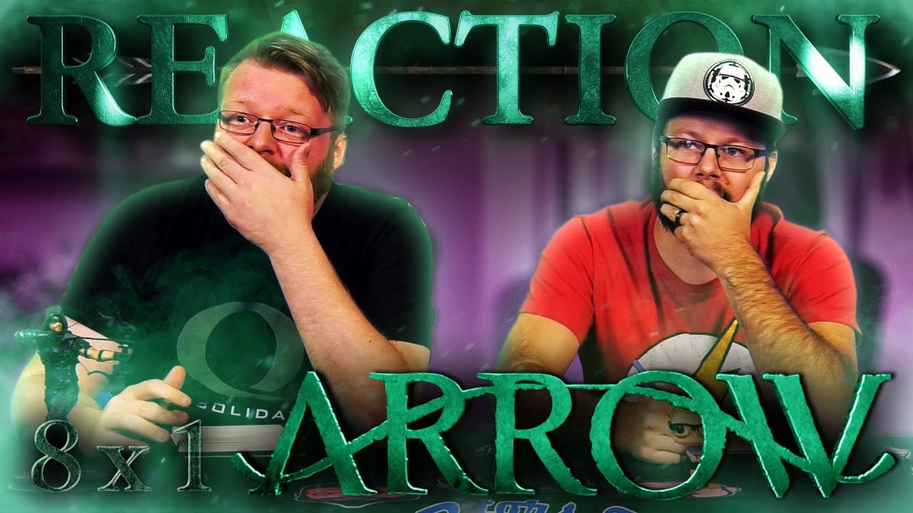 Arrow 8x1 REACTION!! 