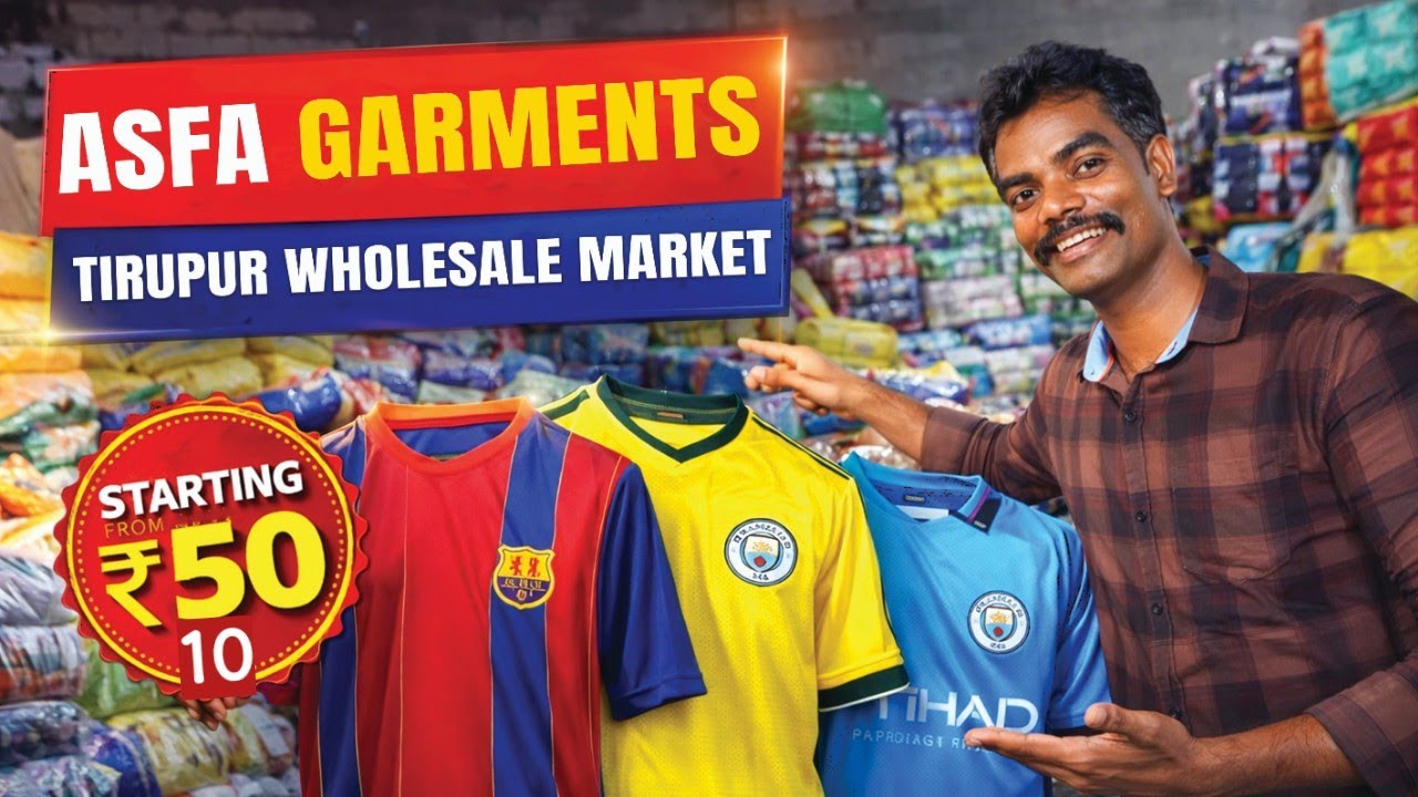 Tirupur Wholesale Market 🔥 | ASFA Garments Full Review | Jersey Starting From ₹50 😱 |tirupur Export 