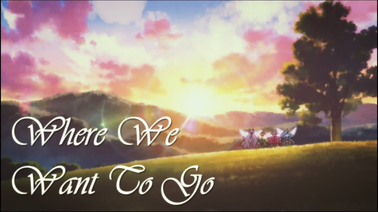 [AMV] Where We Want To Go - HEALIN'GOOD♥PRECURE