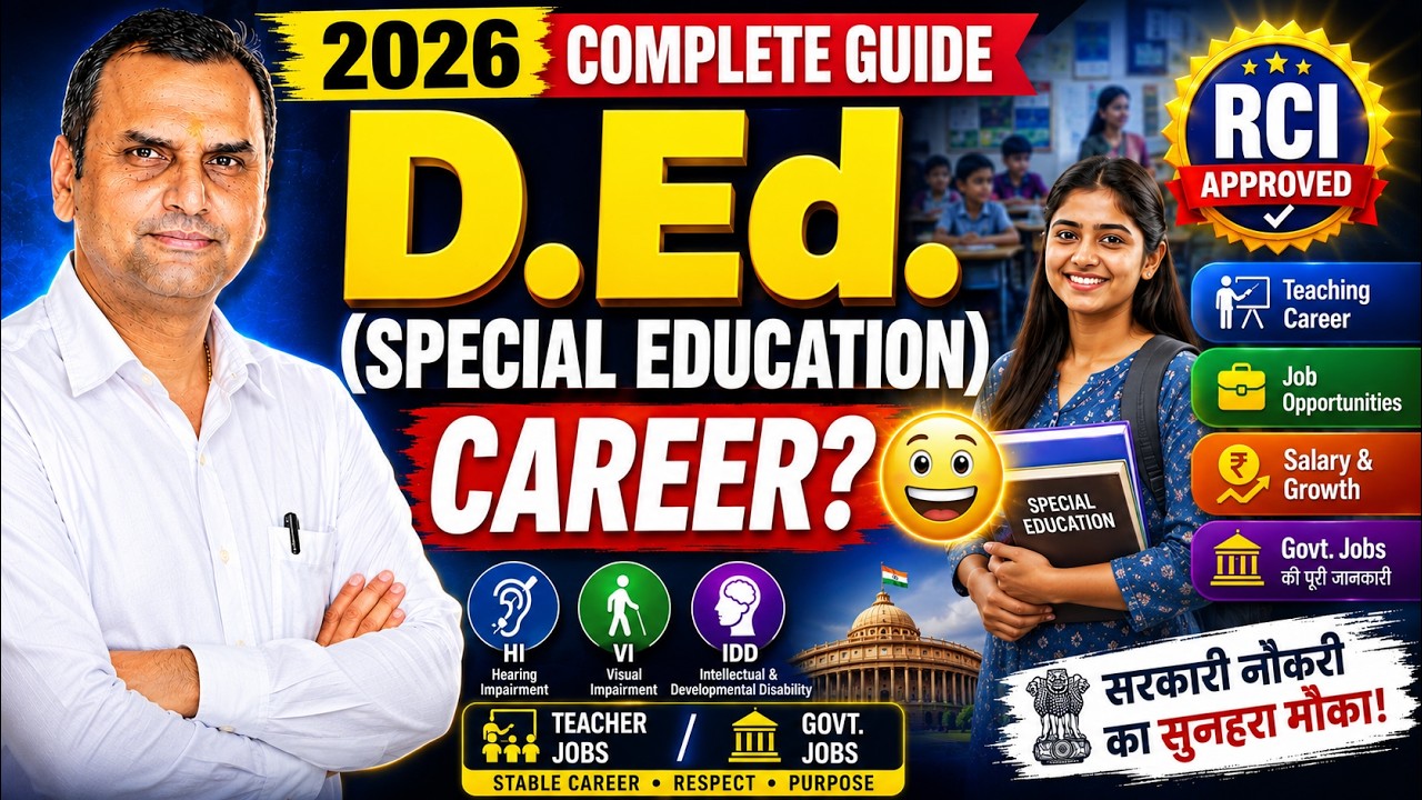 D. Ed Special Education 2026 🔥 Complete Career Guide 2026 Eligibility, Jobs