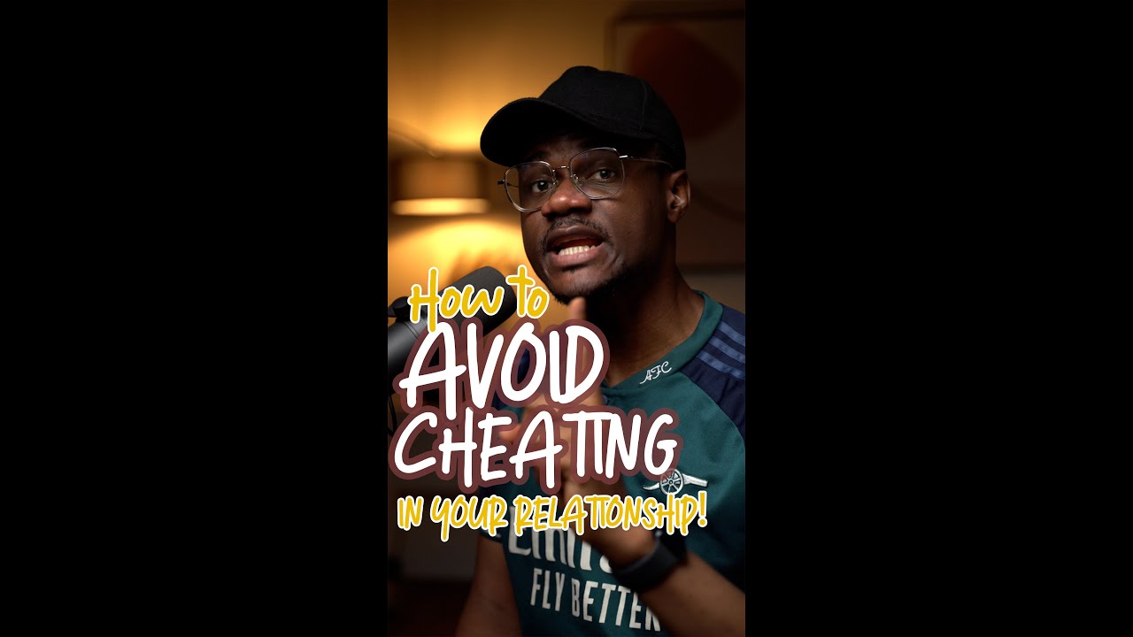 How to Avoid Cheating in your relationship!