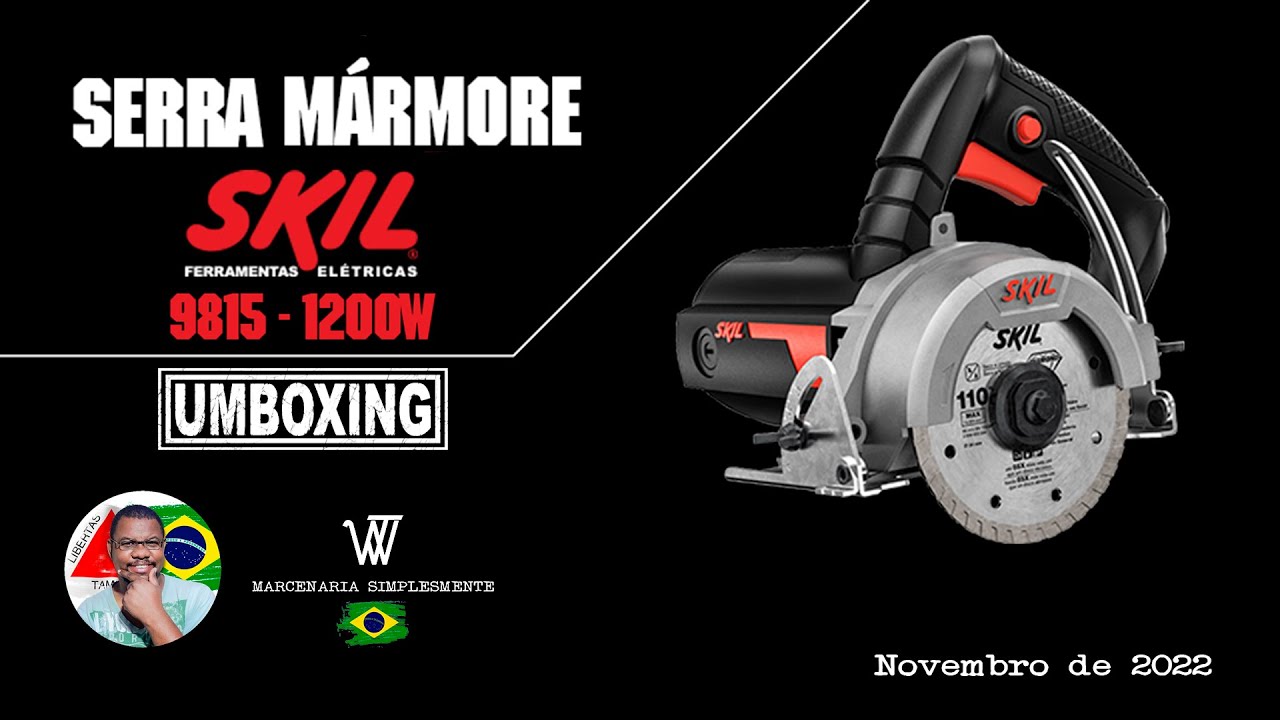 SERRA MÁRMORE SKIL 9815 1200w - UNBOXING