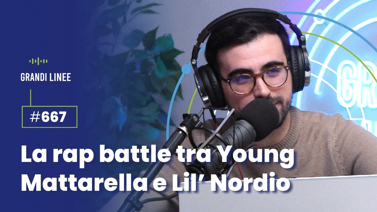 Ep. 667 - La rap battle tra Young Mattarella e Lil’ Nordio