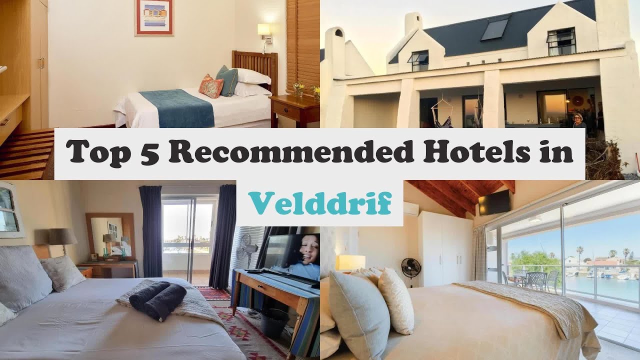 Top 5 Recommended Hotels In Velddrif | Best Hotels In Velddrif