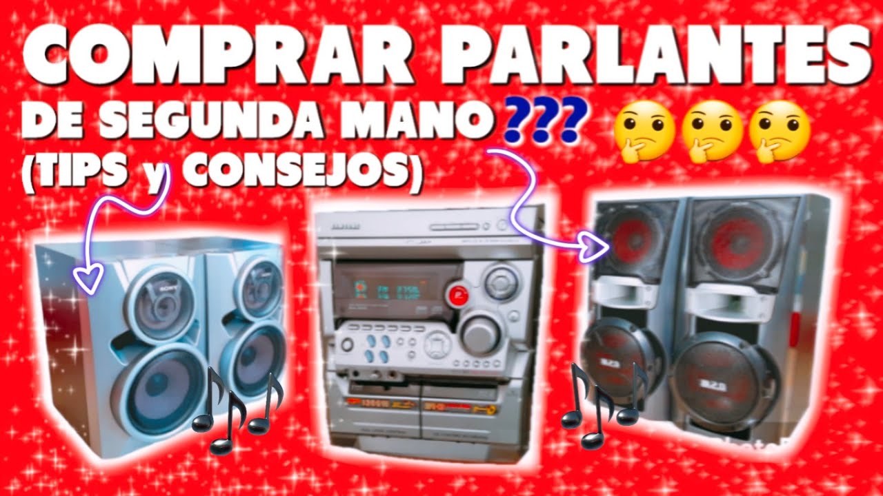 Comprar PARLANTES USADOS❓para nuestros MINICOMPONENTES❓🤔🔊TIPS y CONSEJOS para una BUENA COMPRA #233🔊
