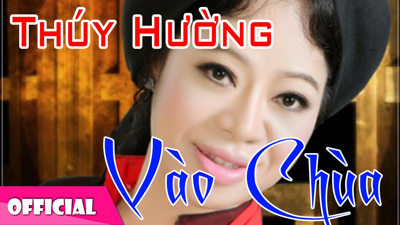 Vào Chùa - Thúy Hường | Dân Ca Quan Họ Bắc Ninh [Official MV HD]