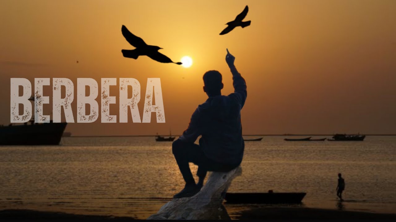 MAGAALADII JACEYLKA | BERBERA