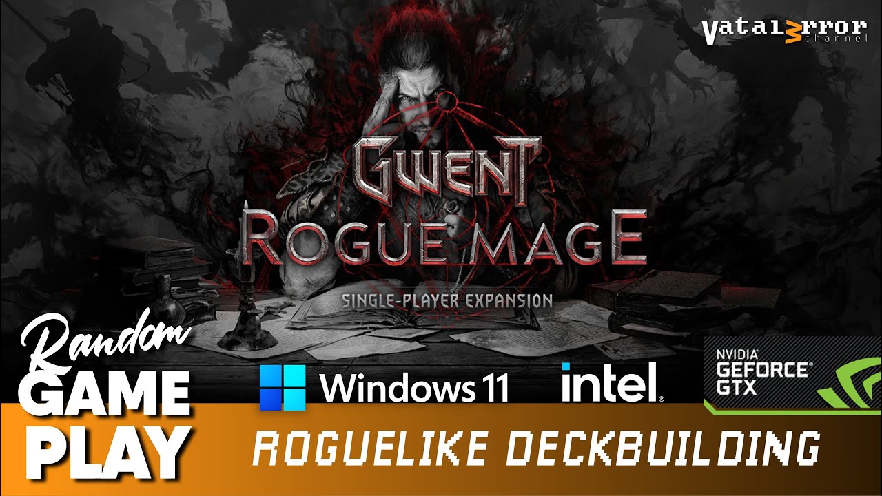 GWENT Rogue Mage // PlayTest i7 6700k & GTX 1060 // Random