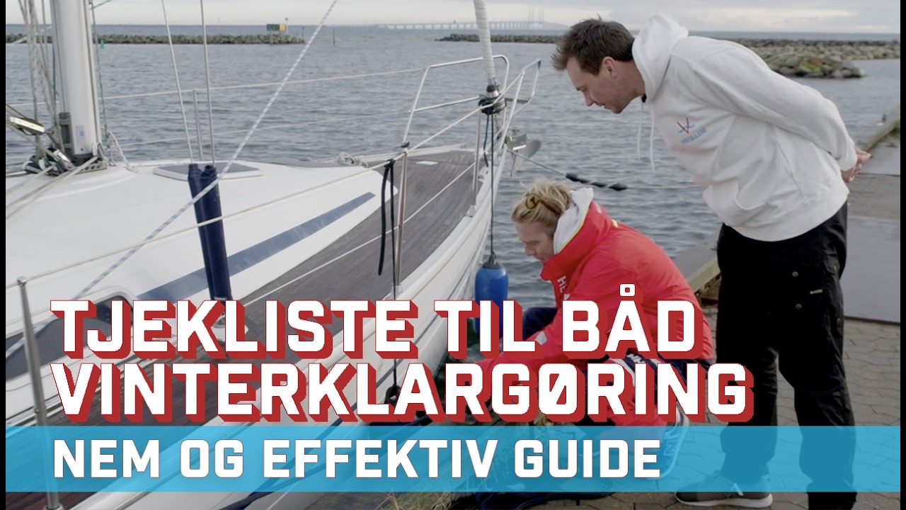 Guide til Vinterklargøring af båd