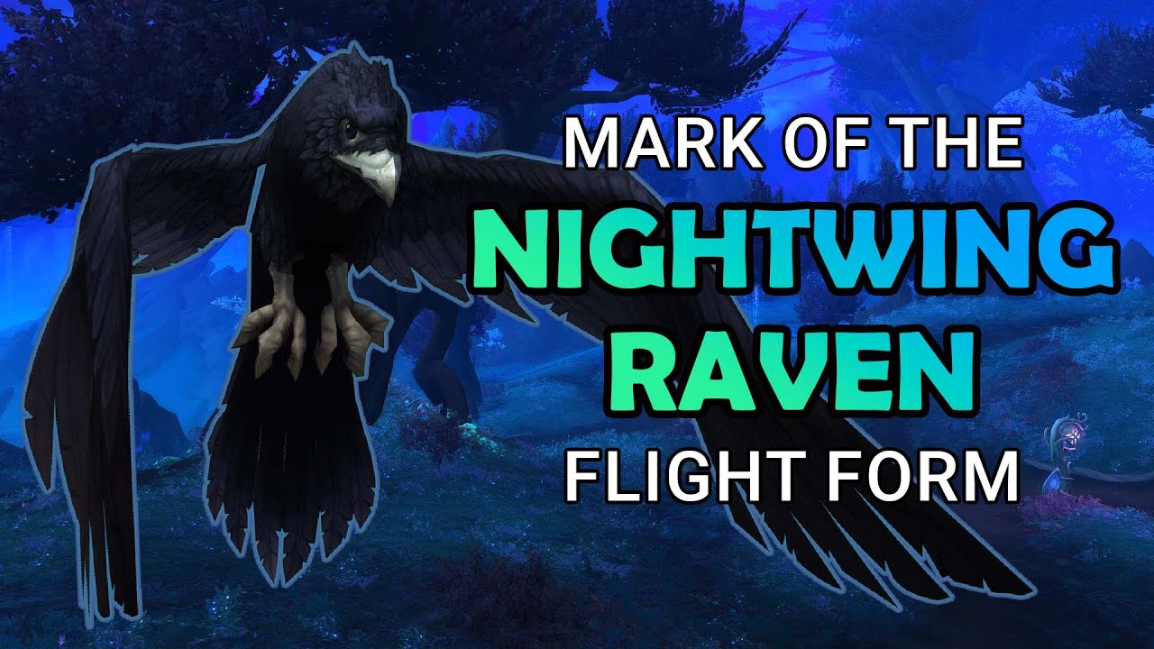 How To Get Mark of the Nightwing Raven | 9.1.5 New Druid Form Finally Discovered! 🙂