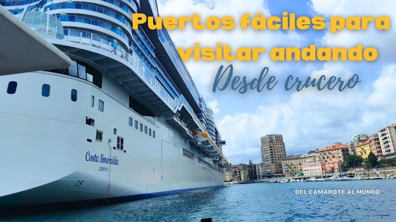 PUERTOS fáciles para visitar ANDANDO desde tu CRUCERO 🌍 | Ahorra en excursiones