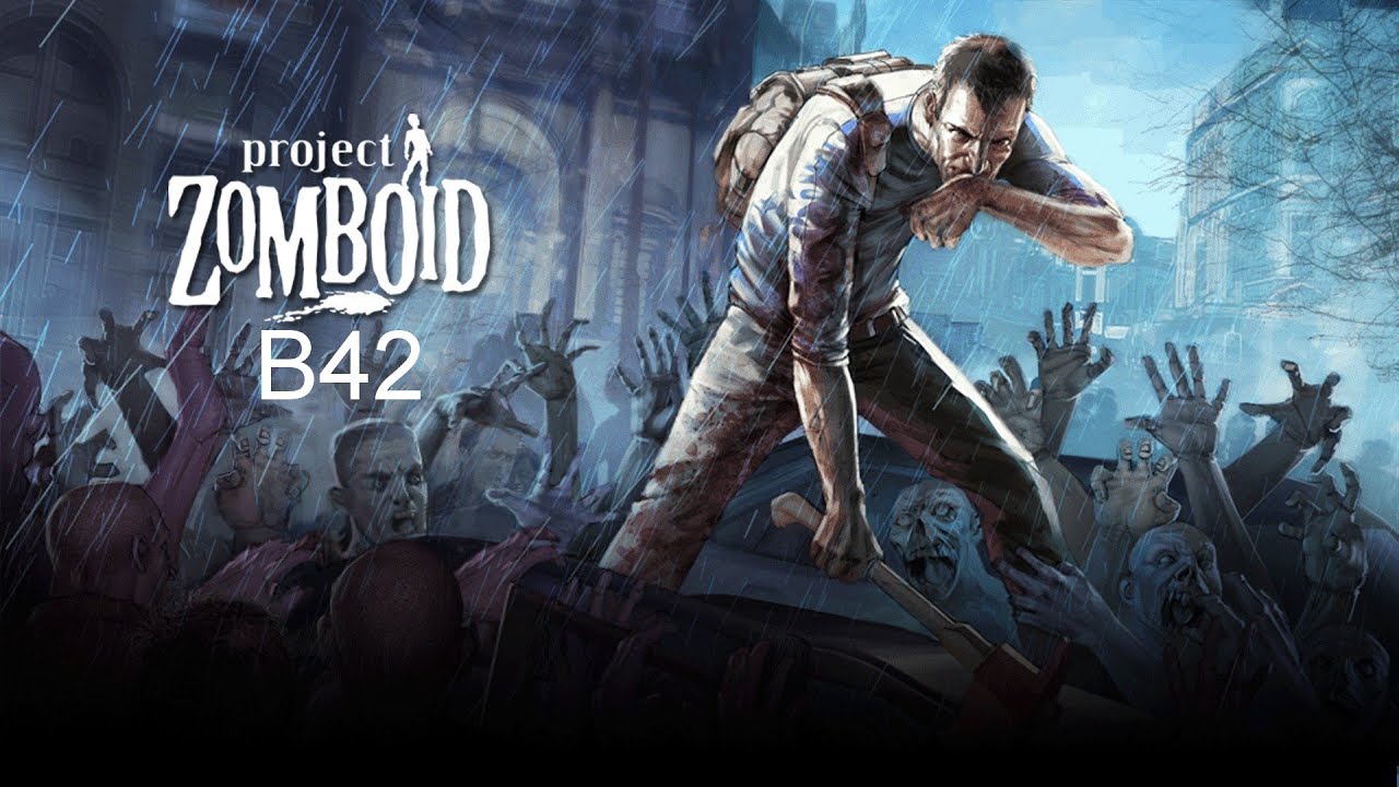 Project Zomboid. Build 42. День 4-6