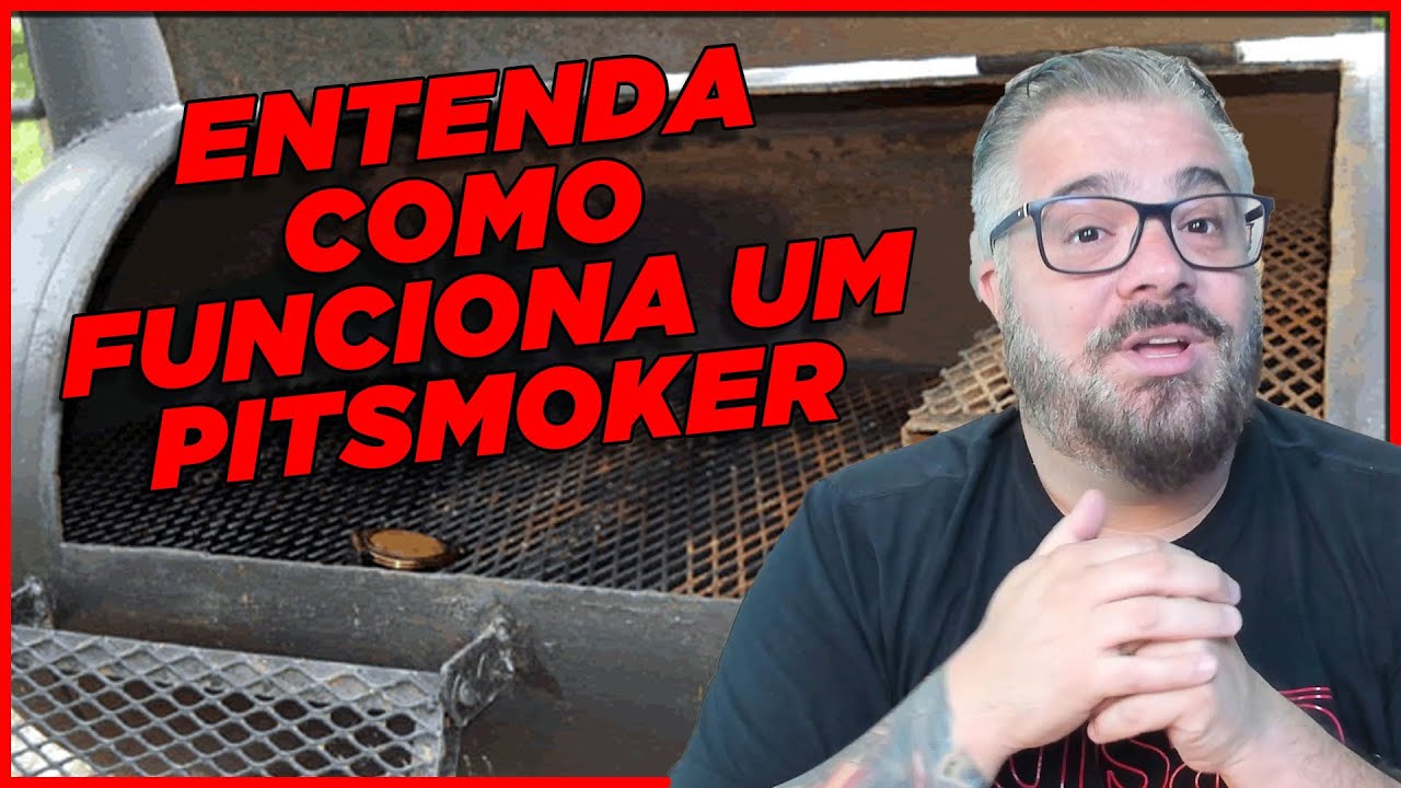 Entenda como funciona um Pitsmoker!