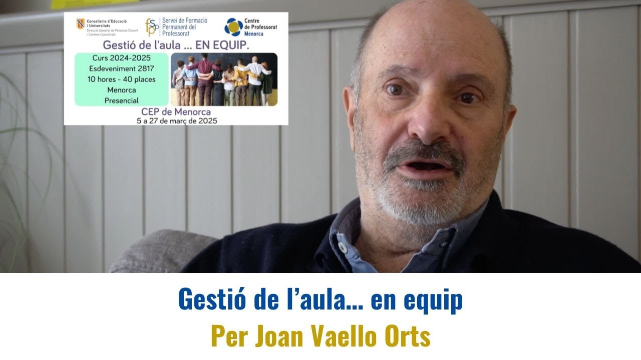 Gestió de l’aula… en equip. Per Joan Vaello Orts