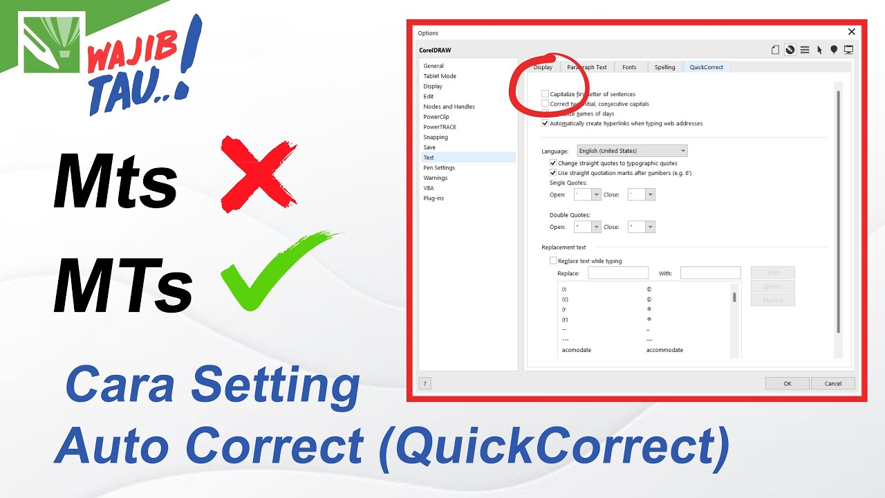 Cara Mengatur Teks MTs Malah Jadi Mts - Setting Auto Correct (QuickCorrect) di CorelDRAW - NIE MEDIA