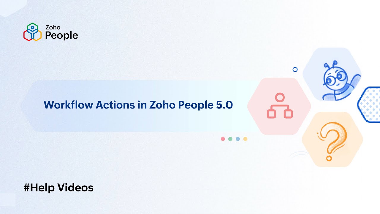 Workflow Actions in Zoho People 5.0 | Help Videos | Zoho People