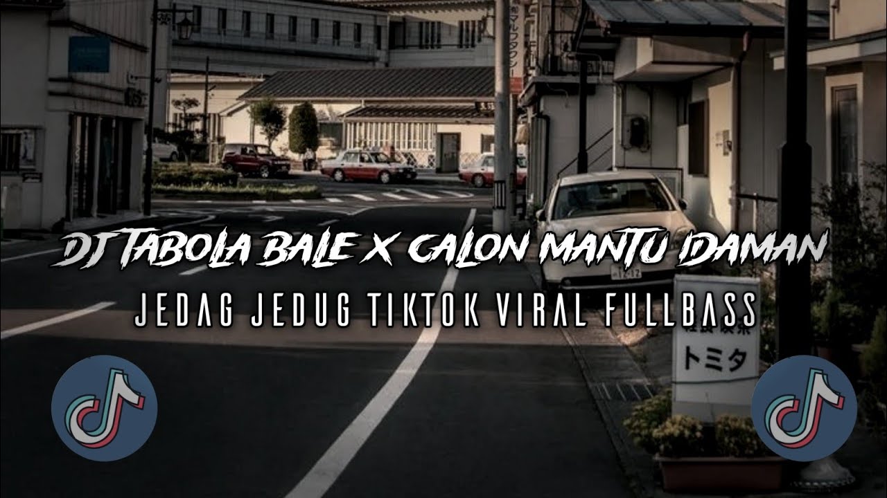 DJ TABOLA BALE X CALON MANTU IDAMAN REMIX TIKTOK VIRAL MENGKANE FULLBASS (Apri Remix)