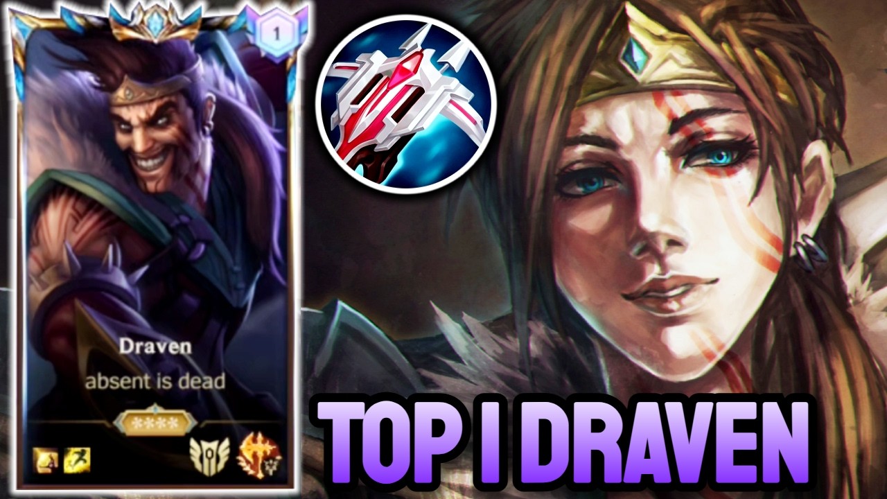 WILD RIFT DRAVEN - TOP 1 DRAVEN GAMEPLAY - CHALLENGER RANKED