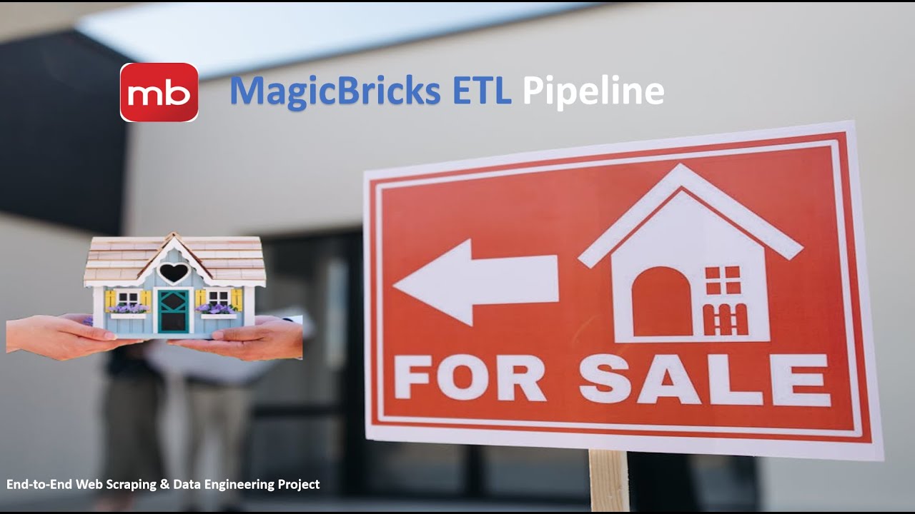 End-to-End ETL Pipeline Project | Web Scraping MagicBricks Data with Python & Streamlit