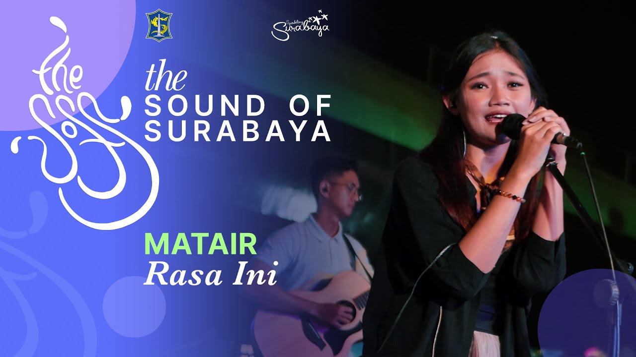 Matair - Rasa Ini | the Sound of Surabaya
