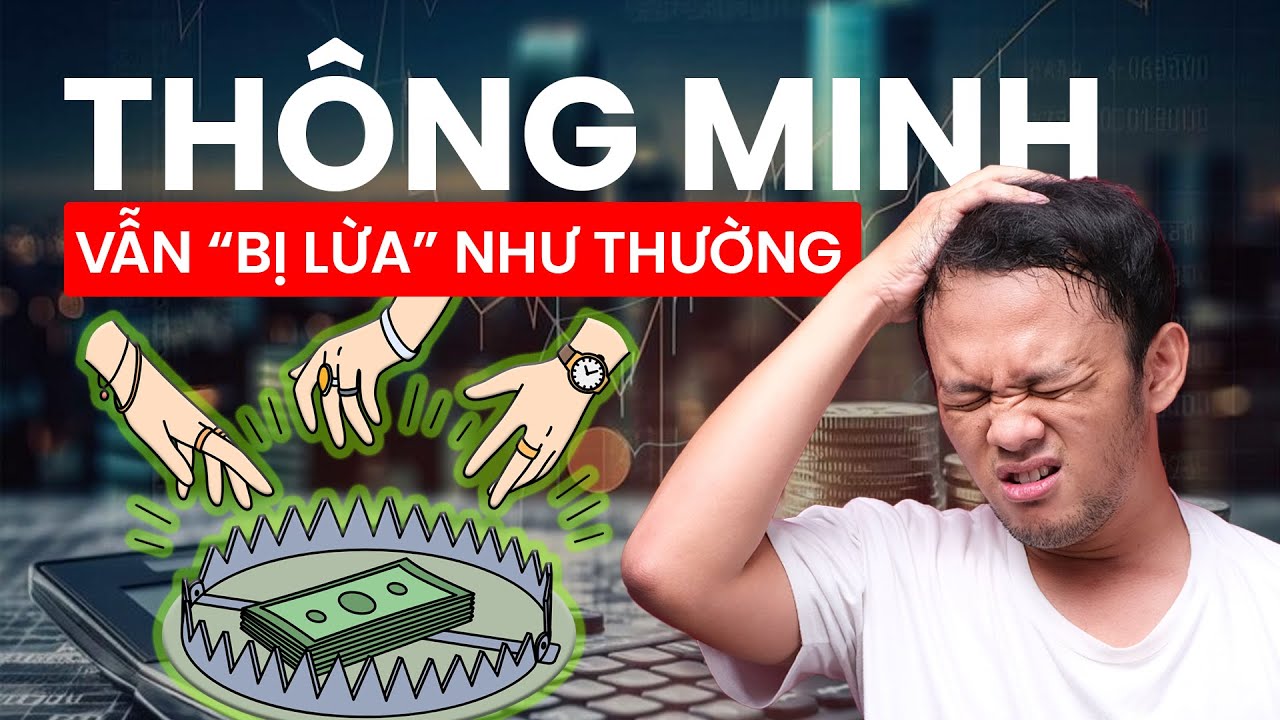 10 Bẫy tâm lý khiến bạn dễ BỊ MẤT TIỀN khi đầu tư | Intelligent Money Pocast