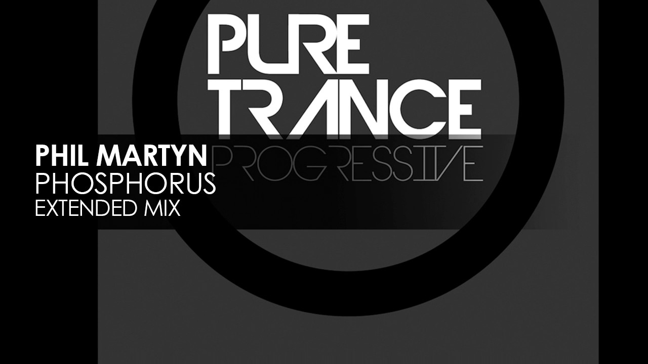 Phil Martyn - Phosphorus [Pure Trance Progressive]