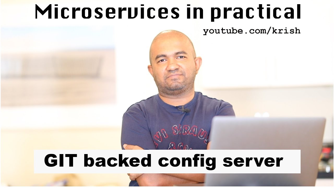 [006] GIT backed Spring Cloud config server - [Microservices in and out]