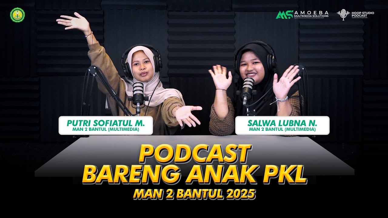 PODCAST BARENG ANAK PKL MAN 2 BANTUL #podcast #man2bantul #podcastclips
