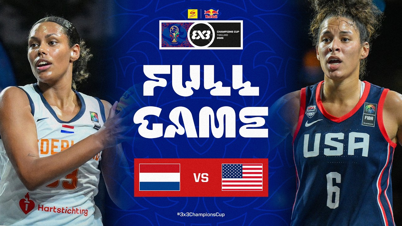 LIVE GAME 🔴 Netherlands vs United States | FIBA 3x3 Sponsor | Red Bull Champions Cup 2026