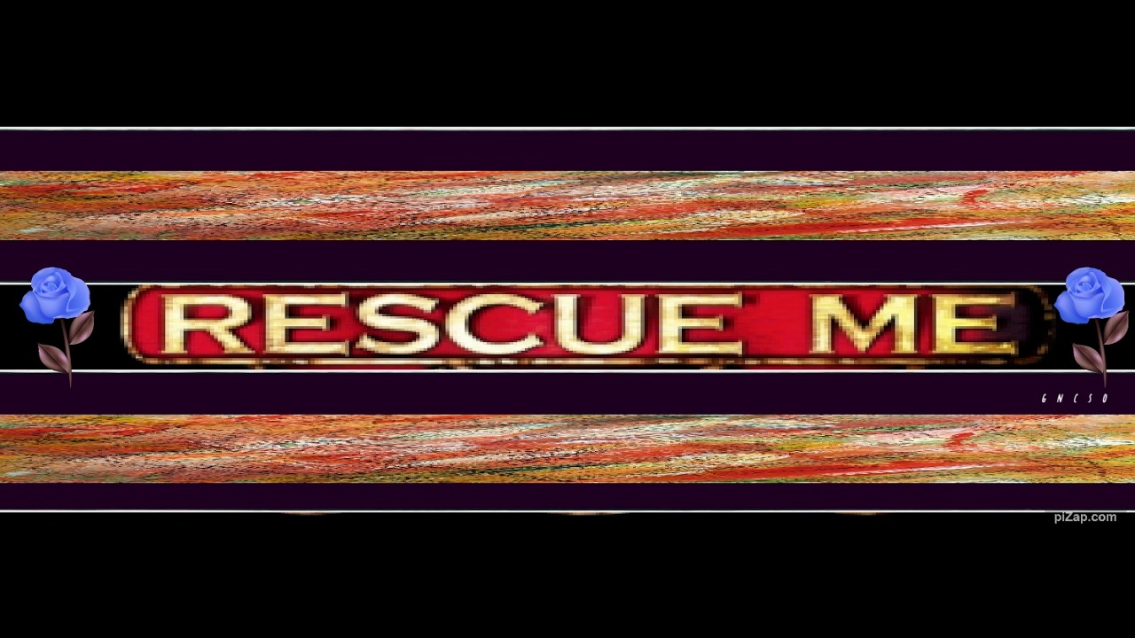 Rescue Me