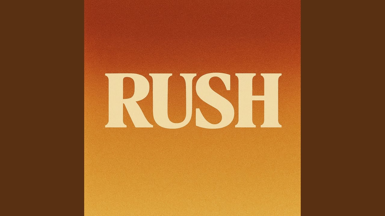 Rush