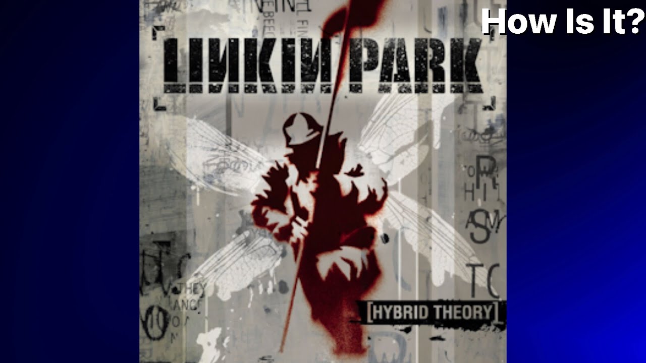 Linkin Park - Hybrid Theory