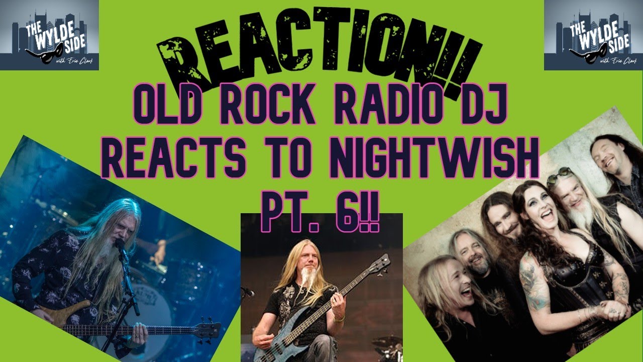 [REACTION!!} Old Rock DJ REACTS to NIGHTWISH ft. 