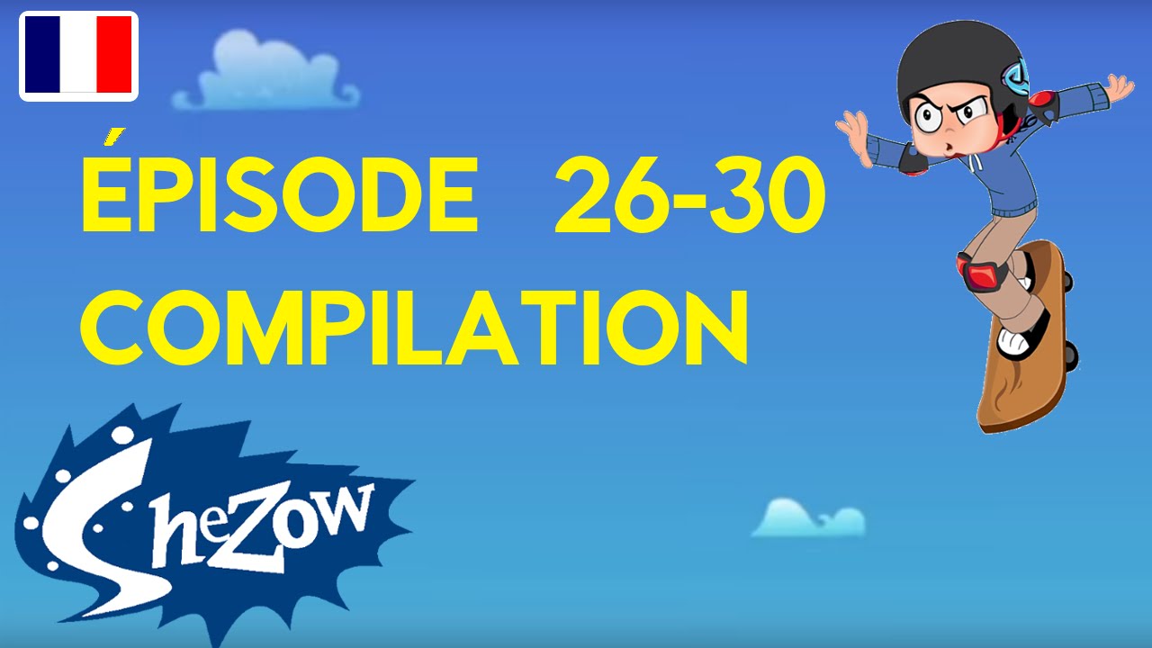 SheZow en Français | 1 heure Compilation vidéo (épisodes 26 à 30) | HD