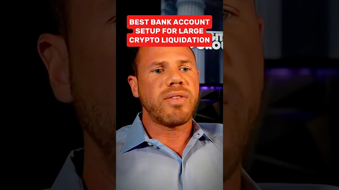 Best Bank Account Setup for Large Crypto Liquidation