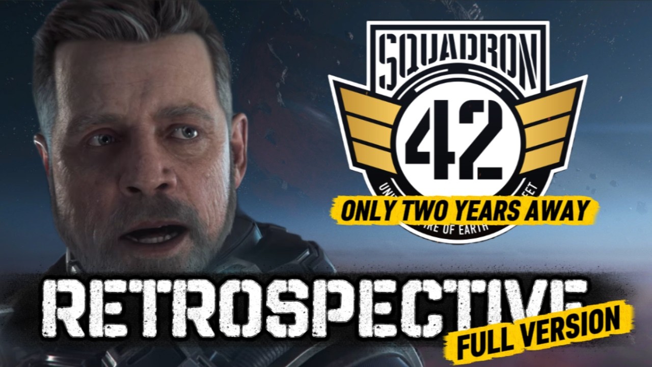 SQUADRON 42 Development Retrospective | Only Two Years Away&trade;