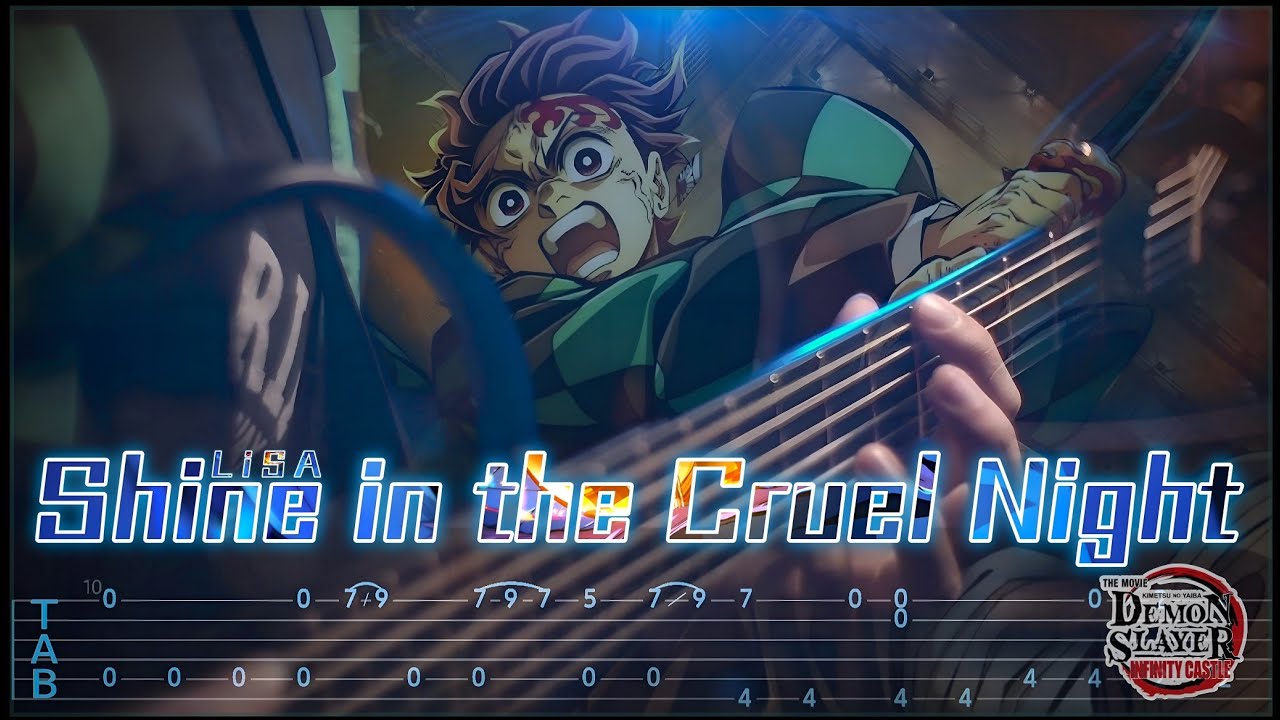 【TABS】 DEMON SLAYER infinity castle - Shine in the Cruel Night | FINGERSTYLE GUITAR COVER