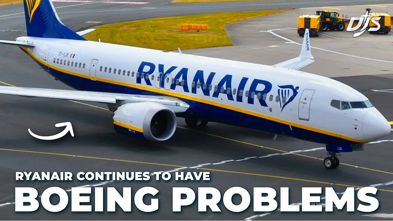 Ryanair Boeing Problem & Big 737 MAX 10 News