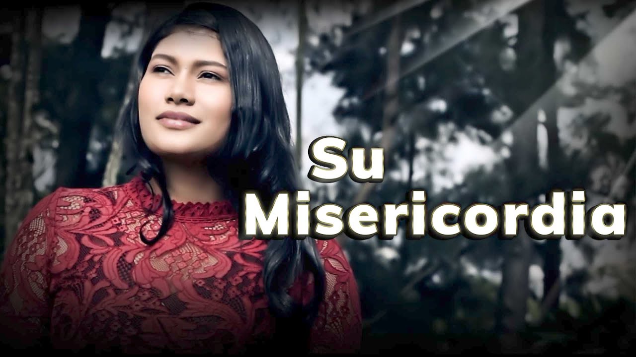 Leticia Irias -Su Misericordia (Video Oficial)