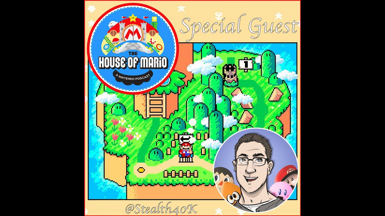 Stealth 40K Celebrates MAR10 Day! (Special Guest) - The House Of Mario Ep. 87