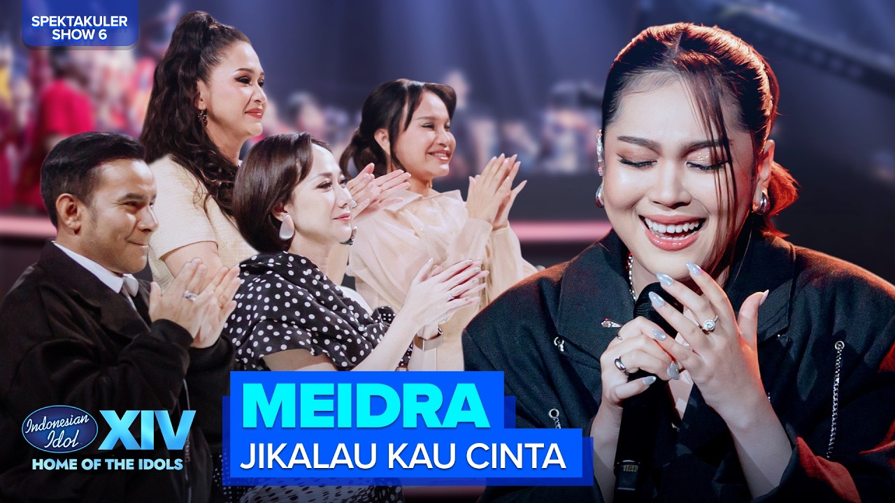MEIDRA - JIKALAU KAU CINTA (JUDIKA) | SPEKTA 6 &ndash; Indonesian Idol 2026
