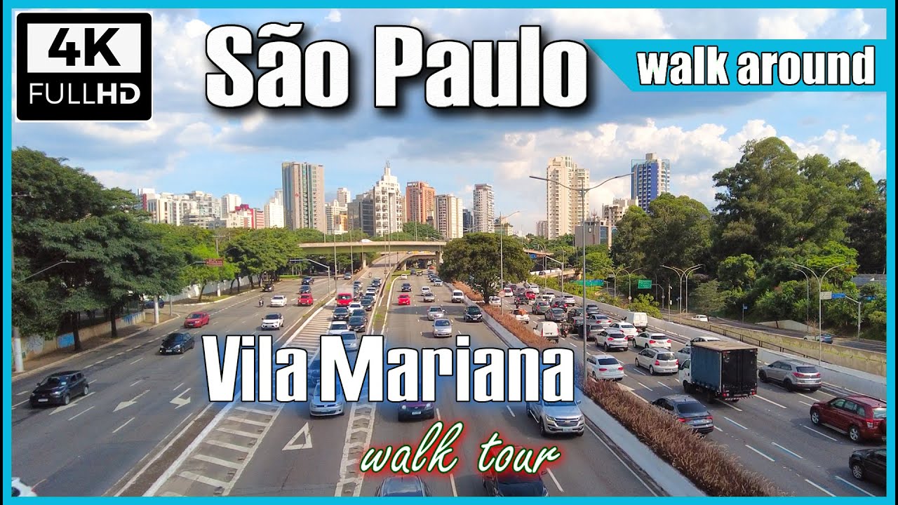 [4K] Vila Mariana - São Paulo walking tour 4k - Sao Paulo walk 4k - Vila Mariana 4k - Sao Paulo city