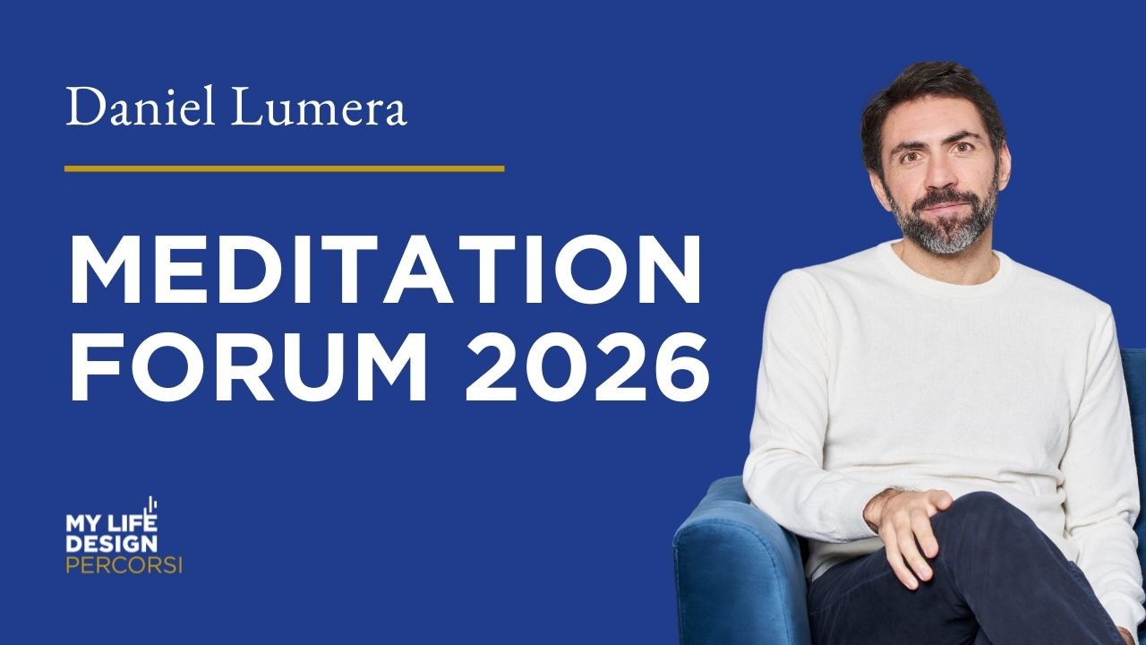 Meditation Forum 2026 | Invito da Daniel Lumera