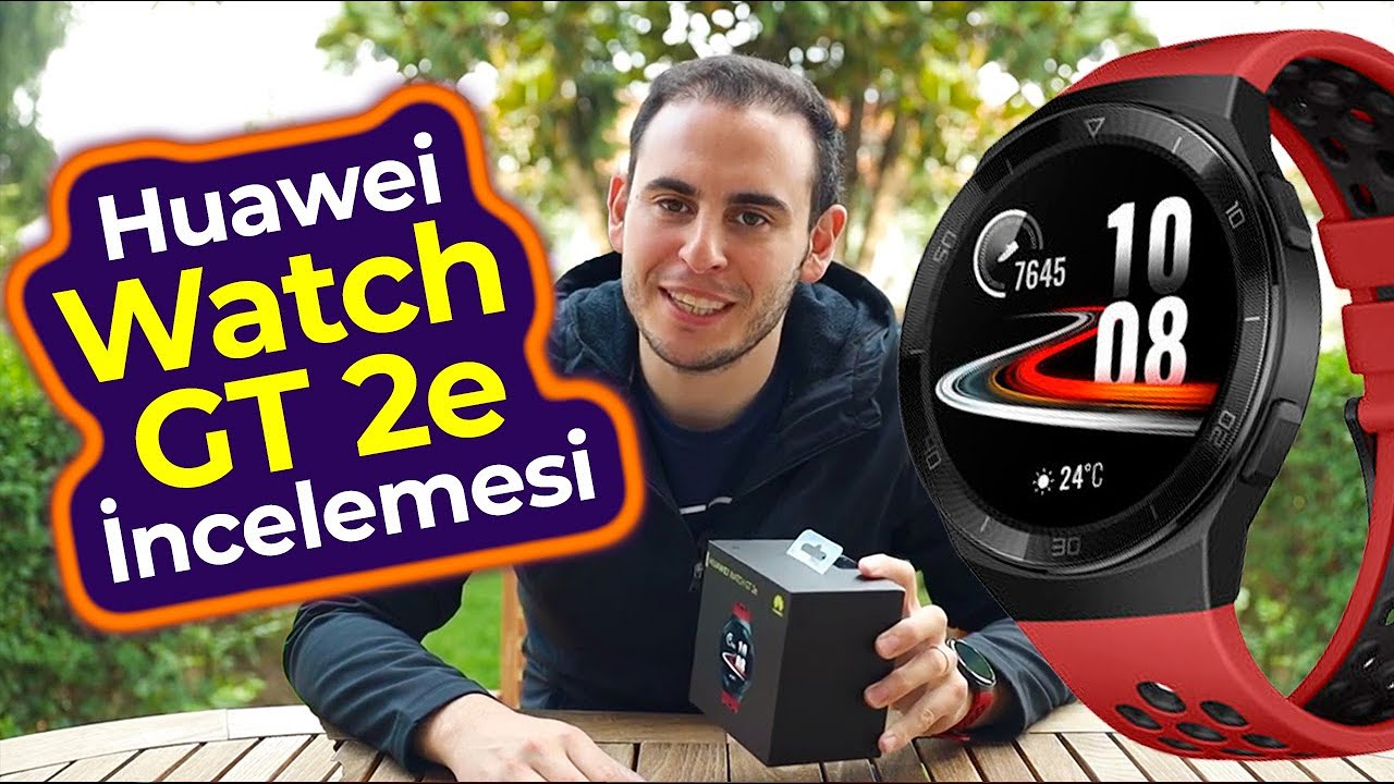 Huawei Watch GT 2e Detaylı İncelemesi - Mert Gündoğdu