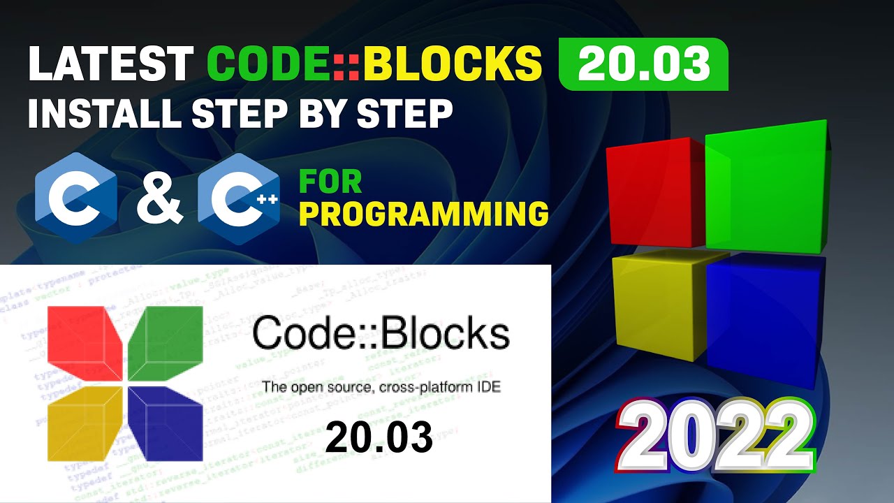 How to download and install the latest code::blocks ( IDE 20.03 )  |  iPixels studio