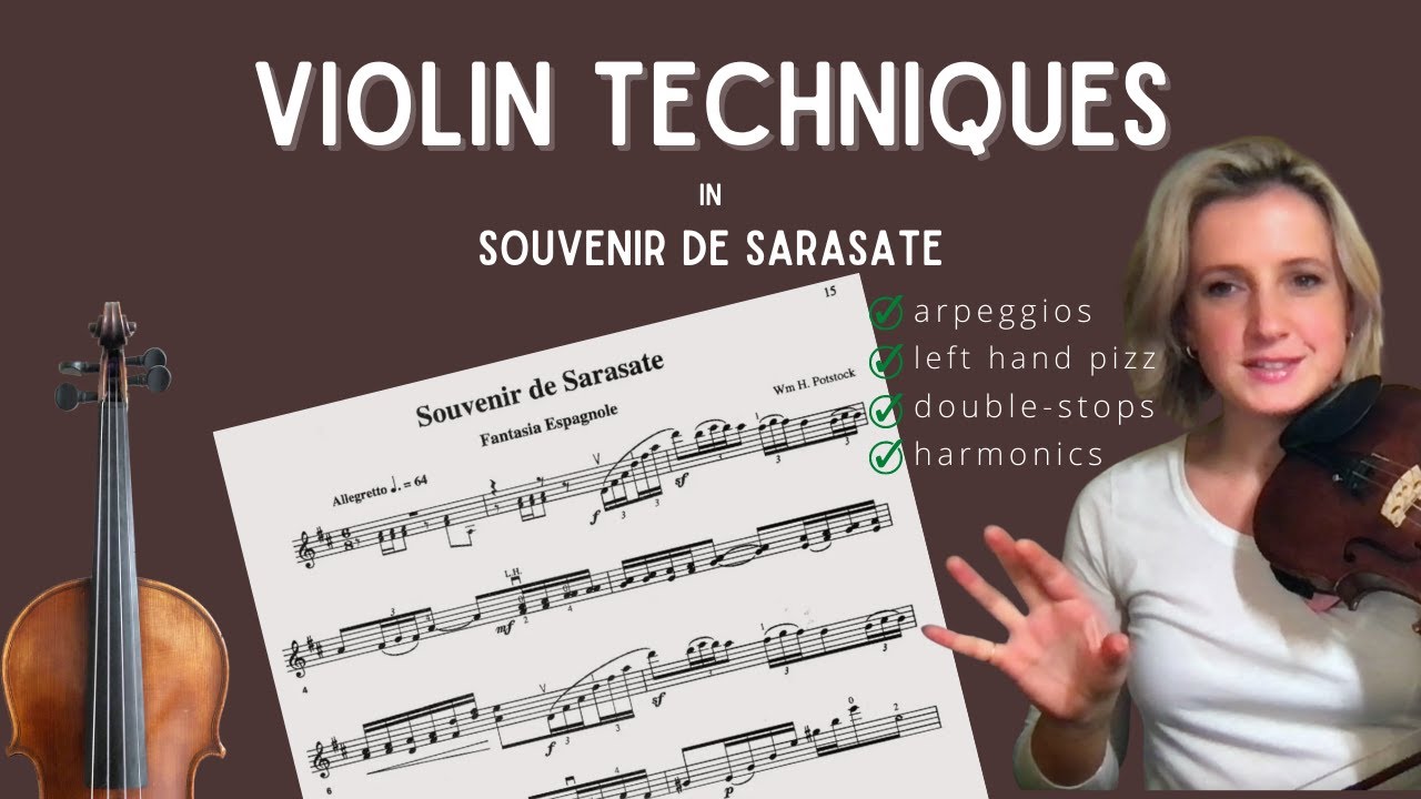 Souvenir de Sarasate: Harmonics, Left Hand Pizzicato, and more