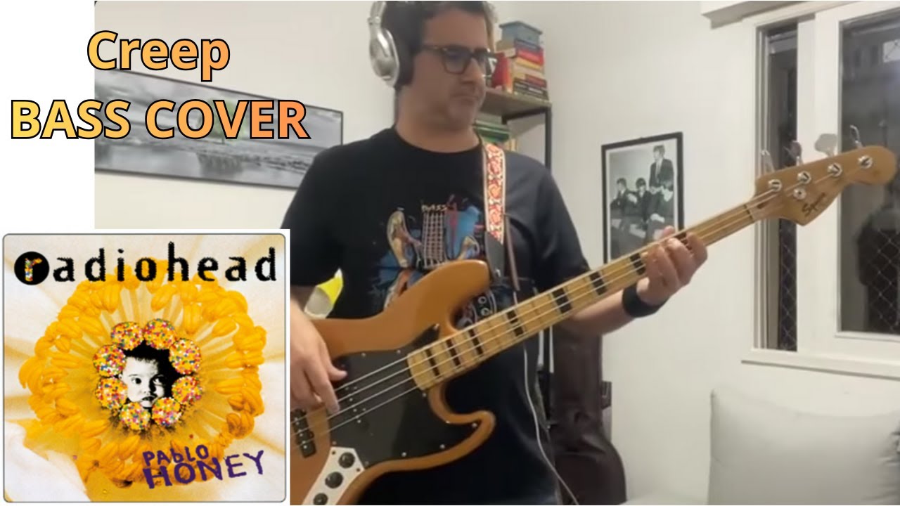 Creep (Radiohead) - Bass Cover
